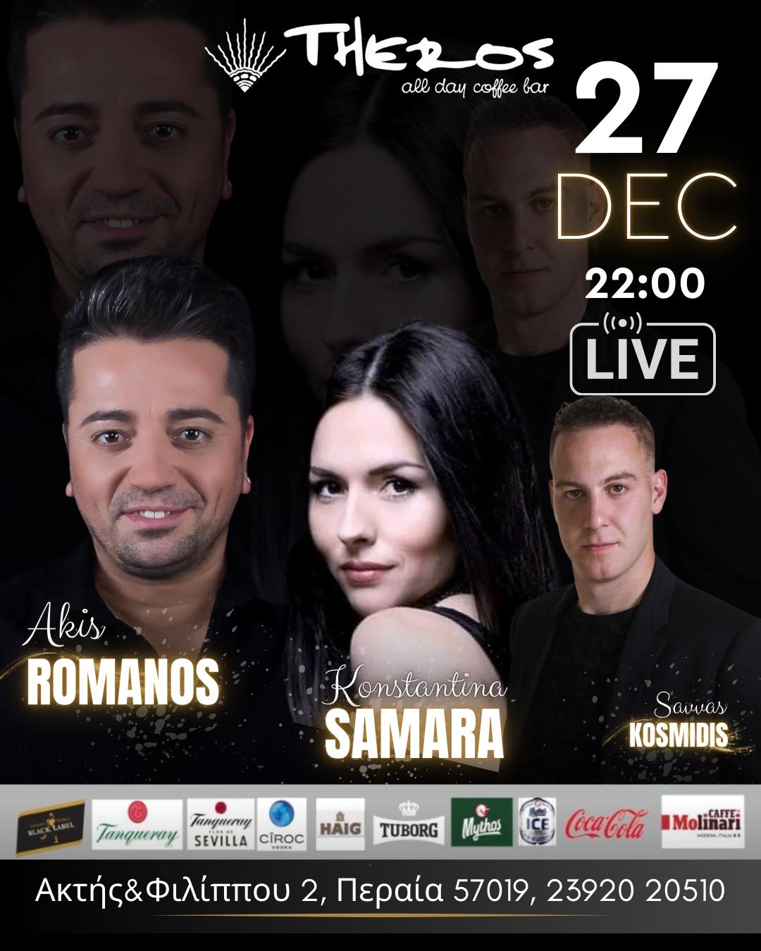 LIVE: Το τρίο της επιτυχίας! Ακης Ρωμανός, Κωνσταντίνα Σαμαρά, Σάββας Κοσμίδης απόψε στο “Theros”!